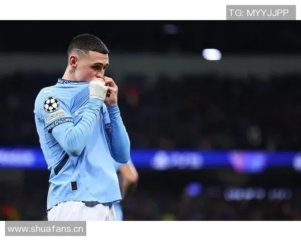 福登再创佳绩欧冠最佳球员荣誉归曼城前锋